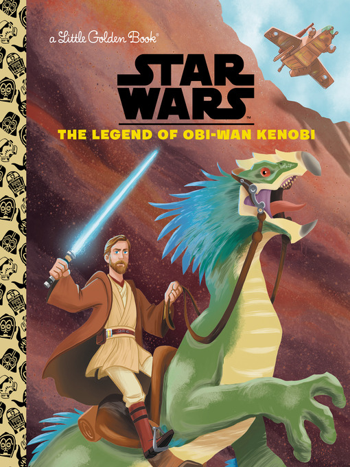 Title details for The Legend of Obi-Wan Kenobi (Star Wars) by Golden Books - Wait list
